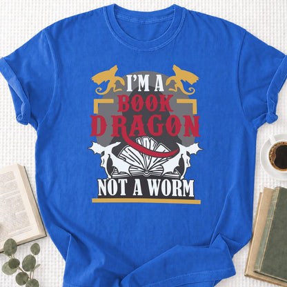 I'm A Book Dragon Not A Worm Unisex T-Shirt