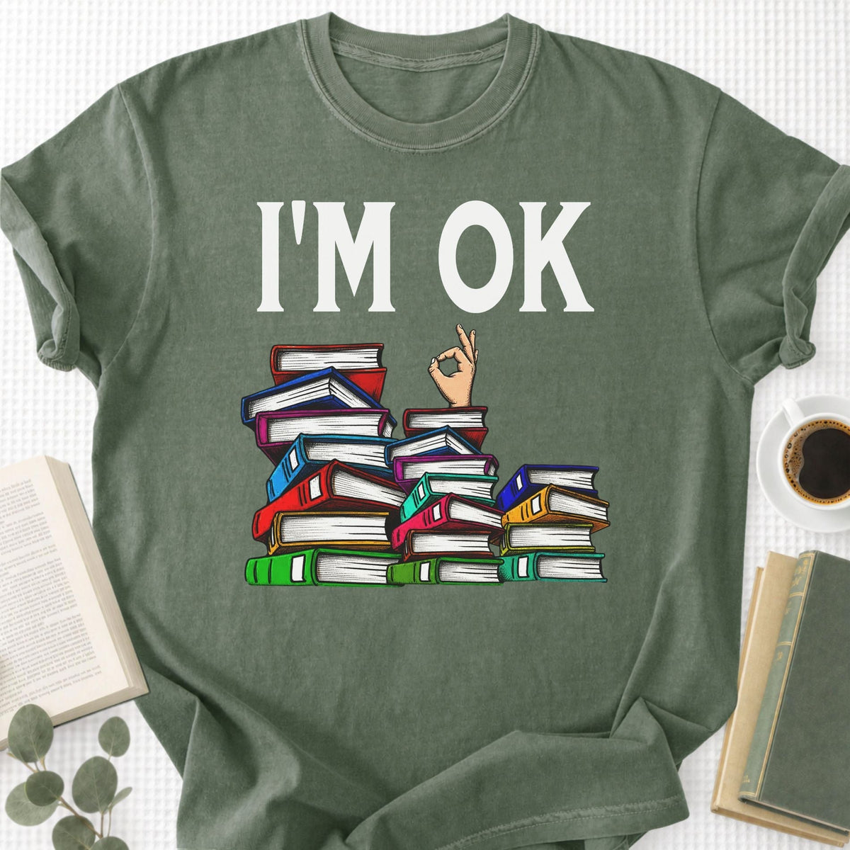 I'm Ok Unisex T-Shirt