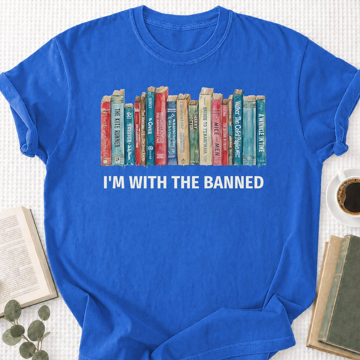 I'm With The Banned Unisex T-Shirt