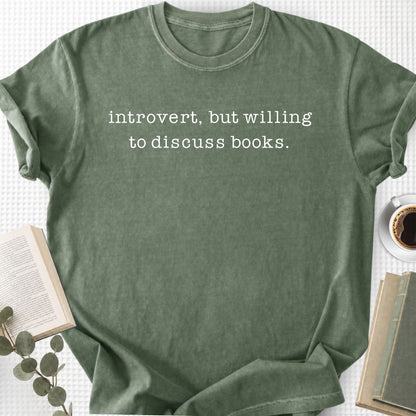 Introvert But Willing to Discuss Books Unisex T-Shirt