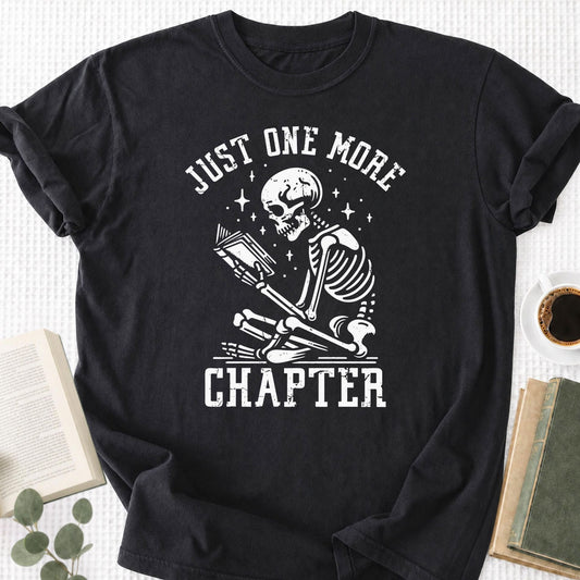 Just One More Chapter Skeleton Reading Unisex T-Shirt