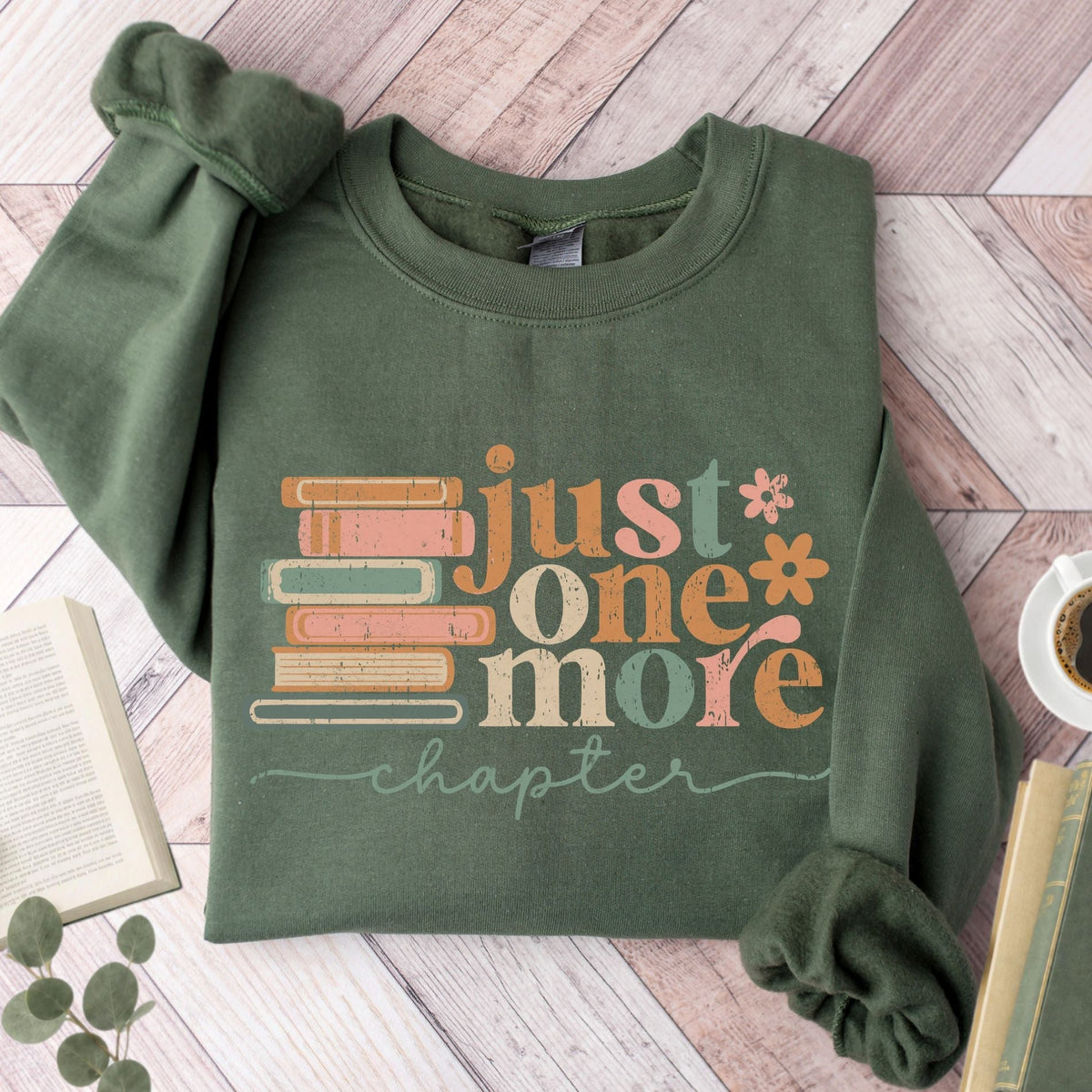 Just One More Chapter Unisex Sweatshirt