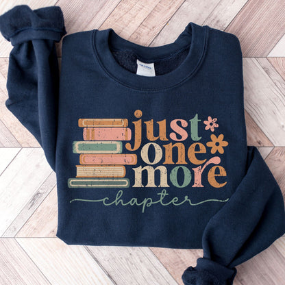 Just One More Chapter Unisex Sweatshirt