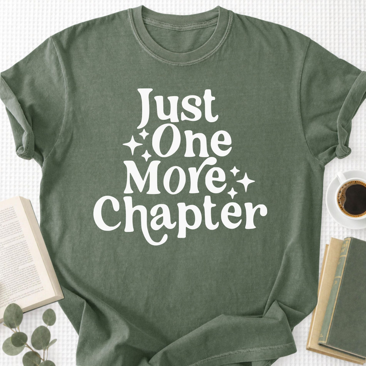 Just One More Chapter Unisex T-Shirt