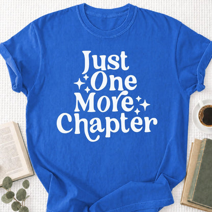 Just One More Chapter Unisex T-Shirt
