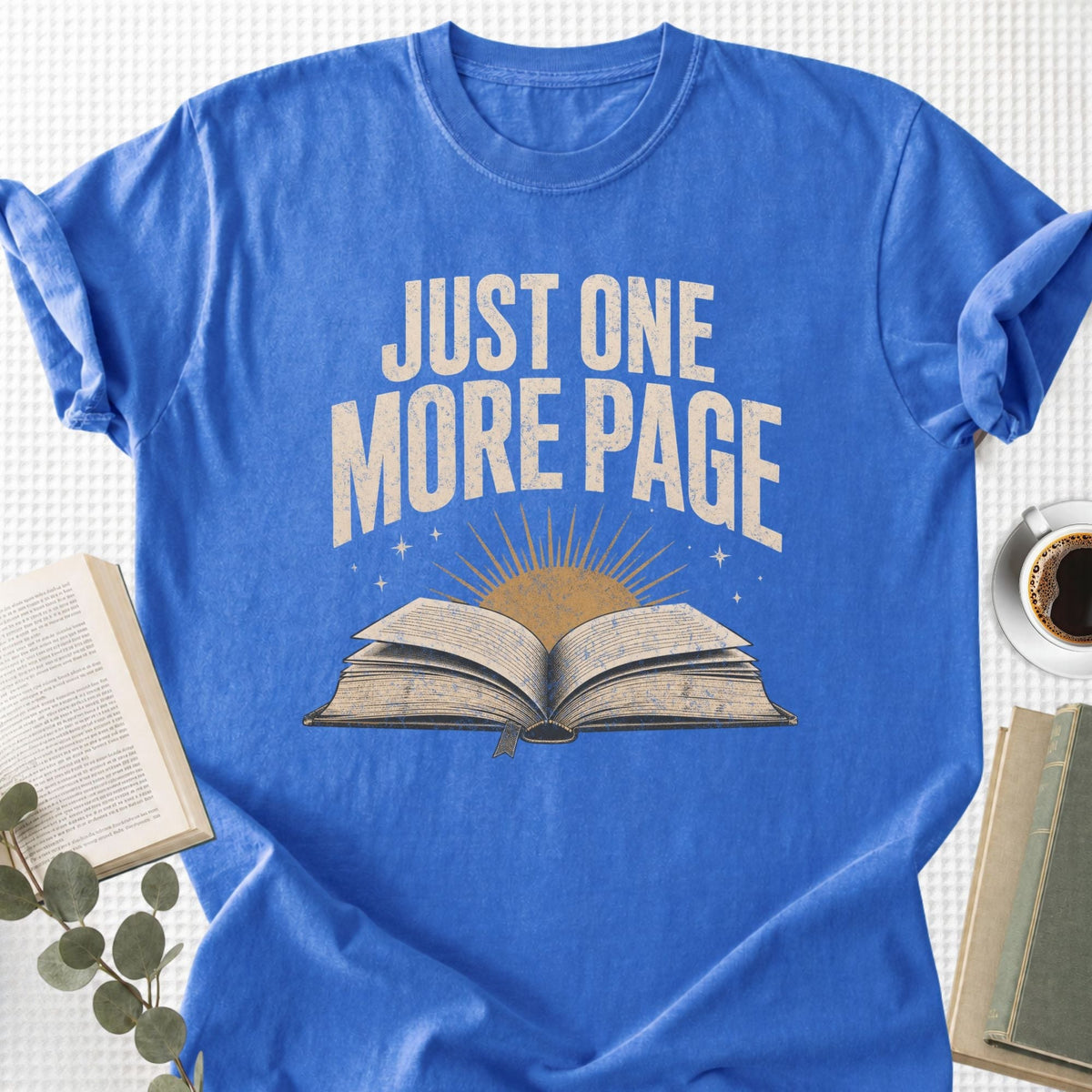 Just One More Page Unisex T-Shirt