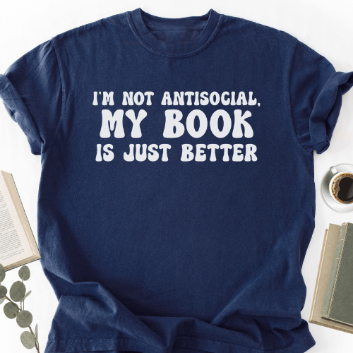 My Book Is Just Better Unisex T-Shirt, Funny Bookworm Gift