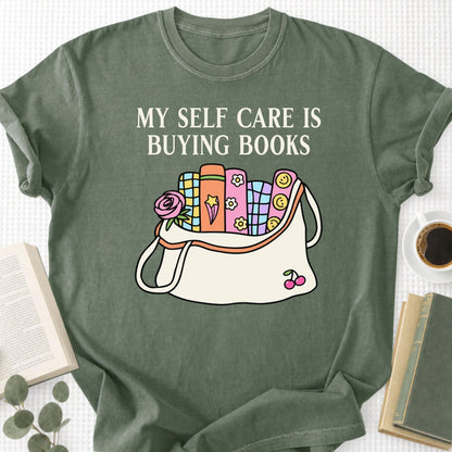 My Self Care Is Buying Books Unisex T-Shirt