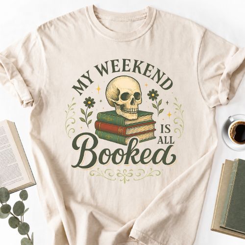 My Weekend Is All Booked Dark Academia Unisex T-Shirt