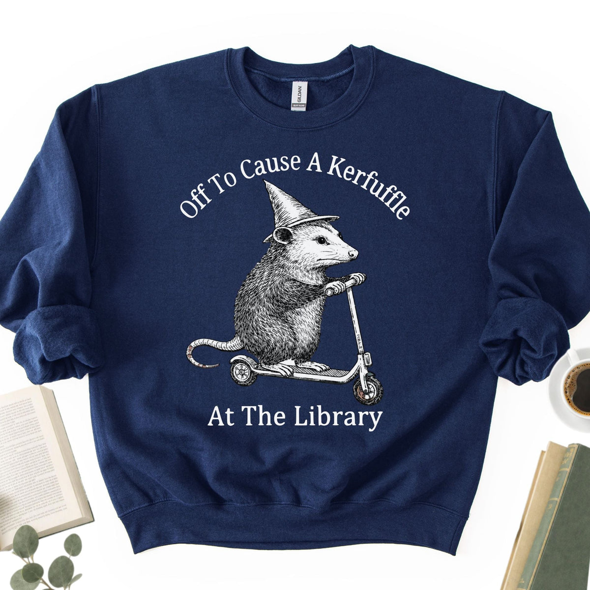 Off To Cause A Kerfuffle At The Library Unisex Sweatshirt