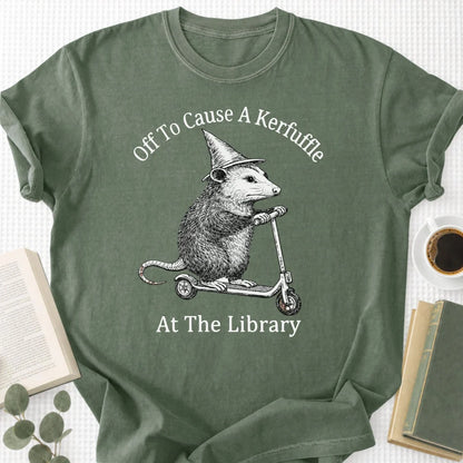 Off To Cause A Kerfuffle At The Library Unisex T-Shirt