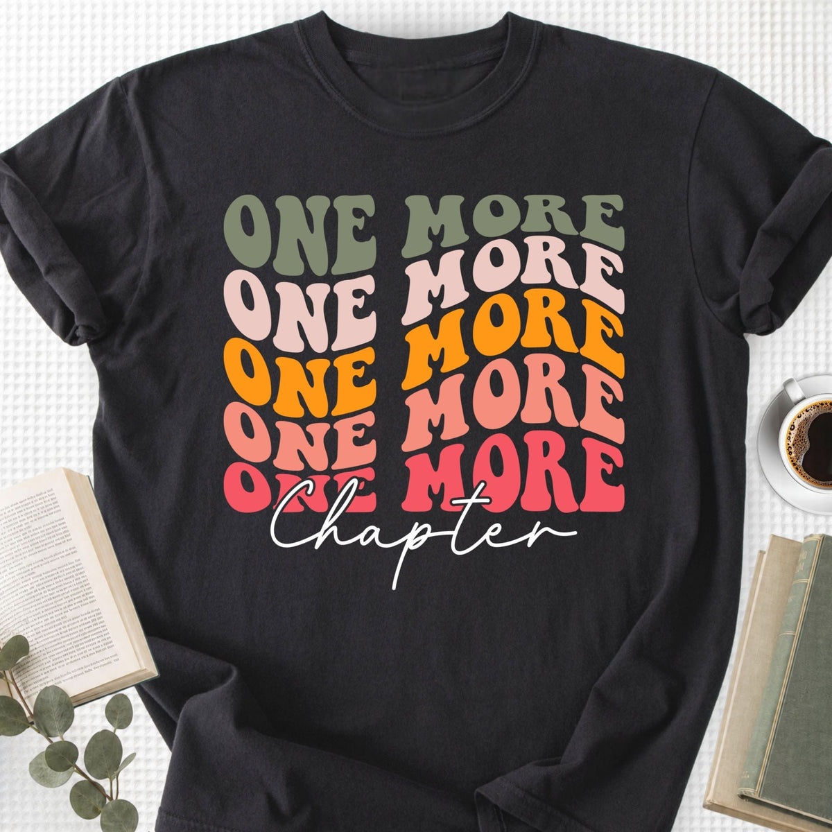 One More Chapter Retro Unisex T-Shirt