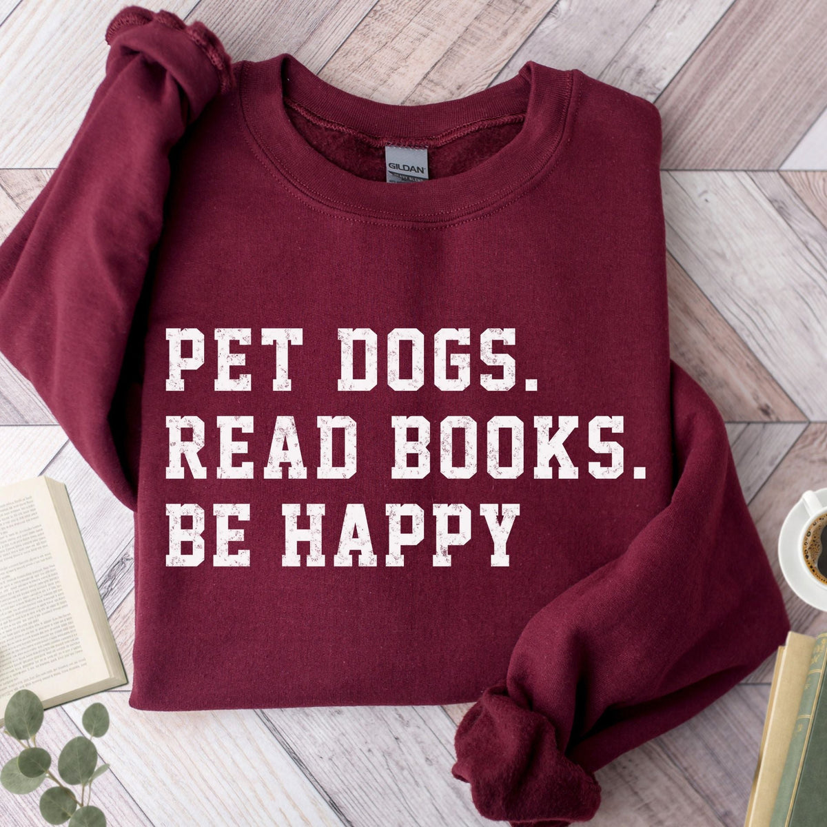 Pet Dogs Read Books Be Happy Unisex Sweatshirt