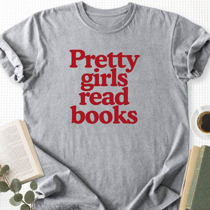 Pretty Girls Read Books Unisex T-Shirt