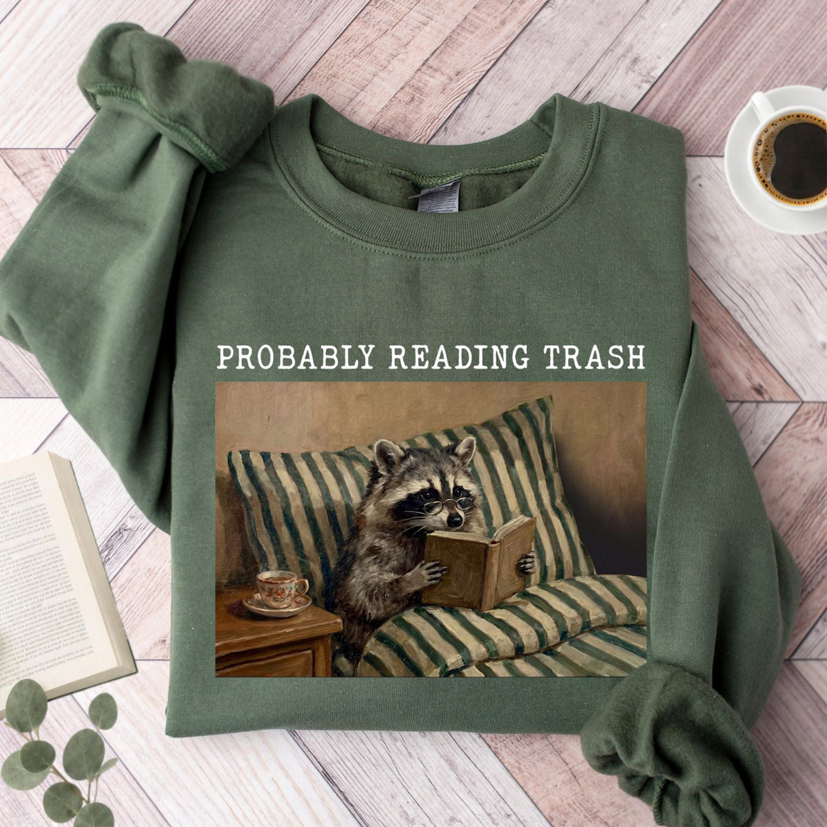Probably Reading Trash Unisex Sweatshirt