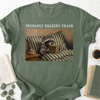 Probably Reading Trash Unisex T-Shirt