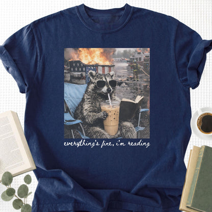 Raccoon Eveything's Fine, I'm Reading Unisex T-Shirt