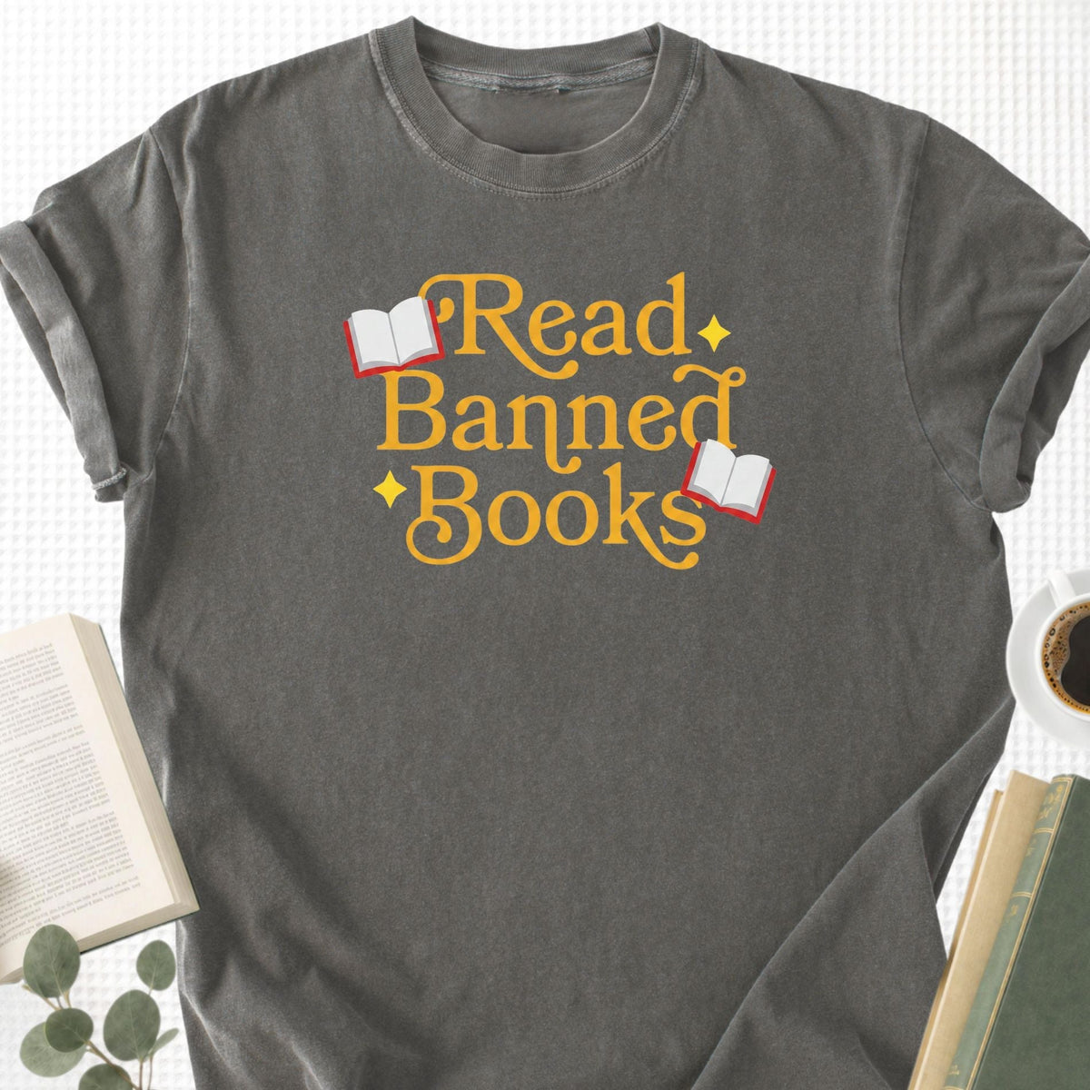 Read Banned Books Unisex T-Shirt