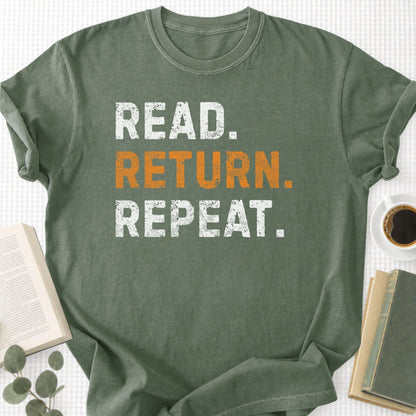 Read Return Repeat Unisex T-Shirt
