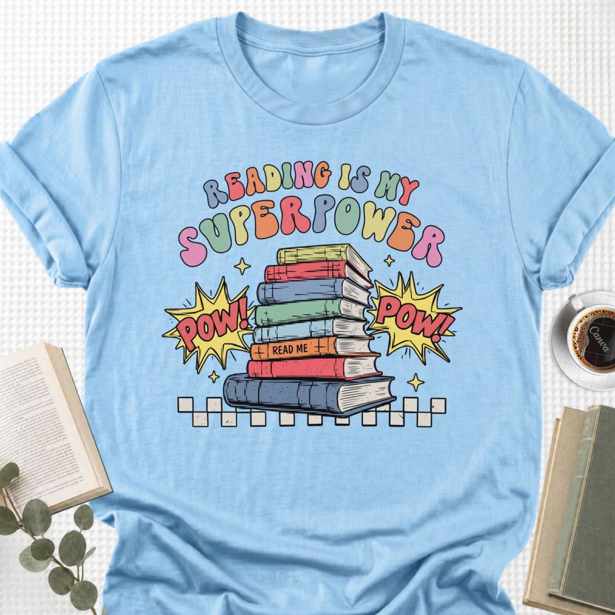 Reading Is My Superpower Unisex T-Shirt