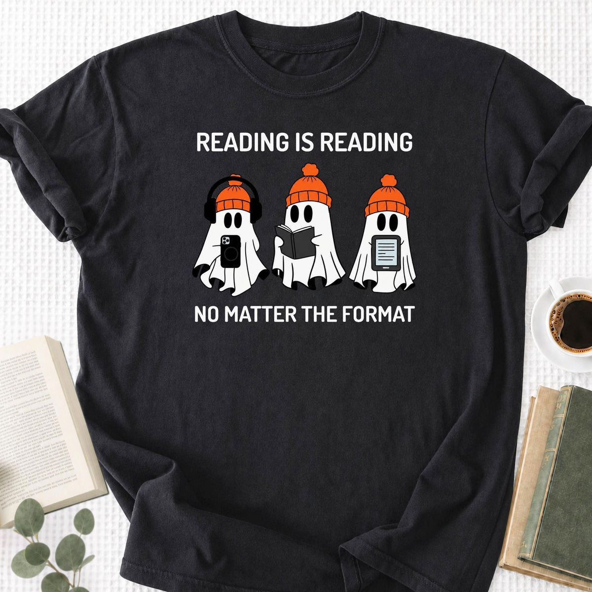 Reading is Reading No Matter The Format Unisex T-Shirt