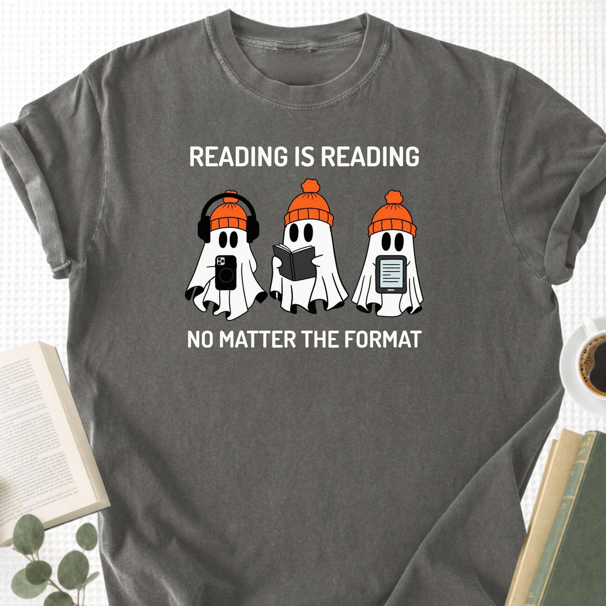Reading is Reading No Matter The Format Unisex T-Shirt