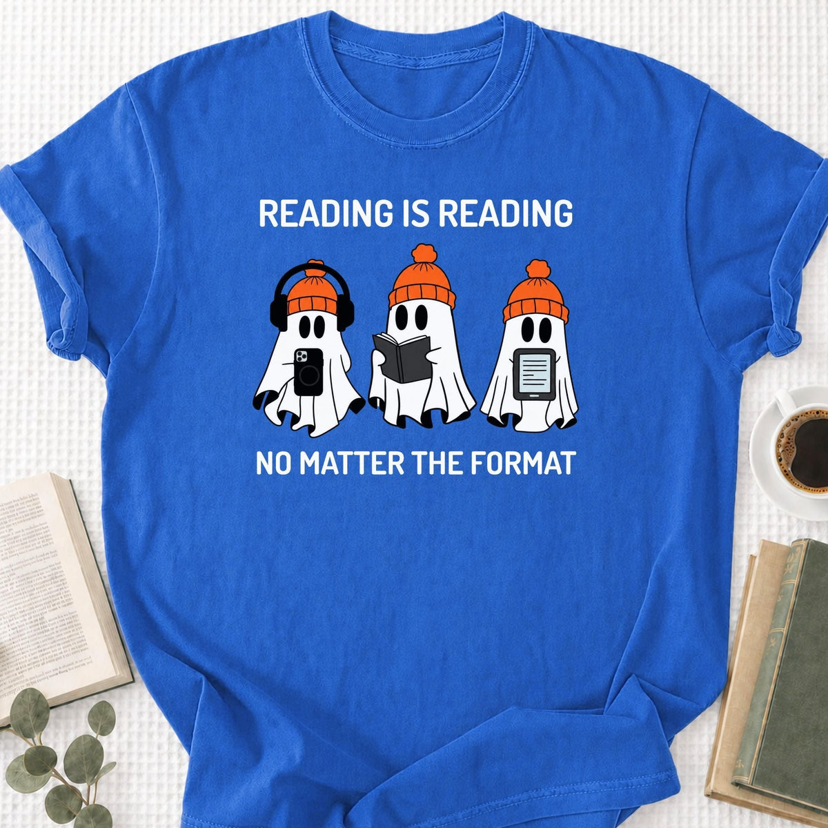 Reading is Reading No Matter The Format Unisex T-Shirt