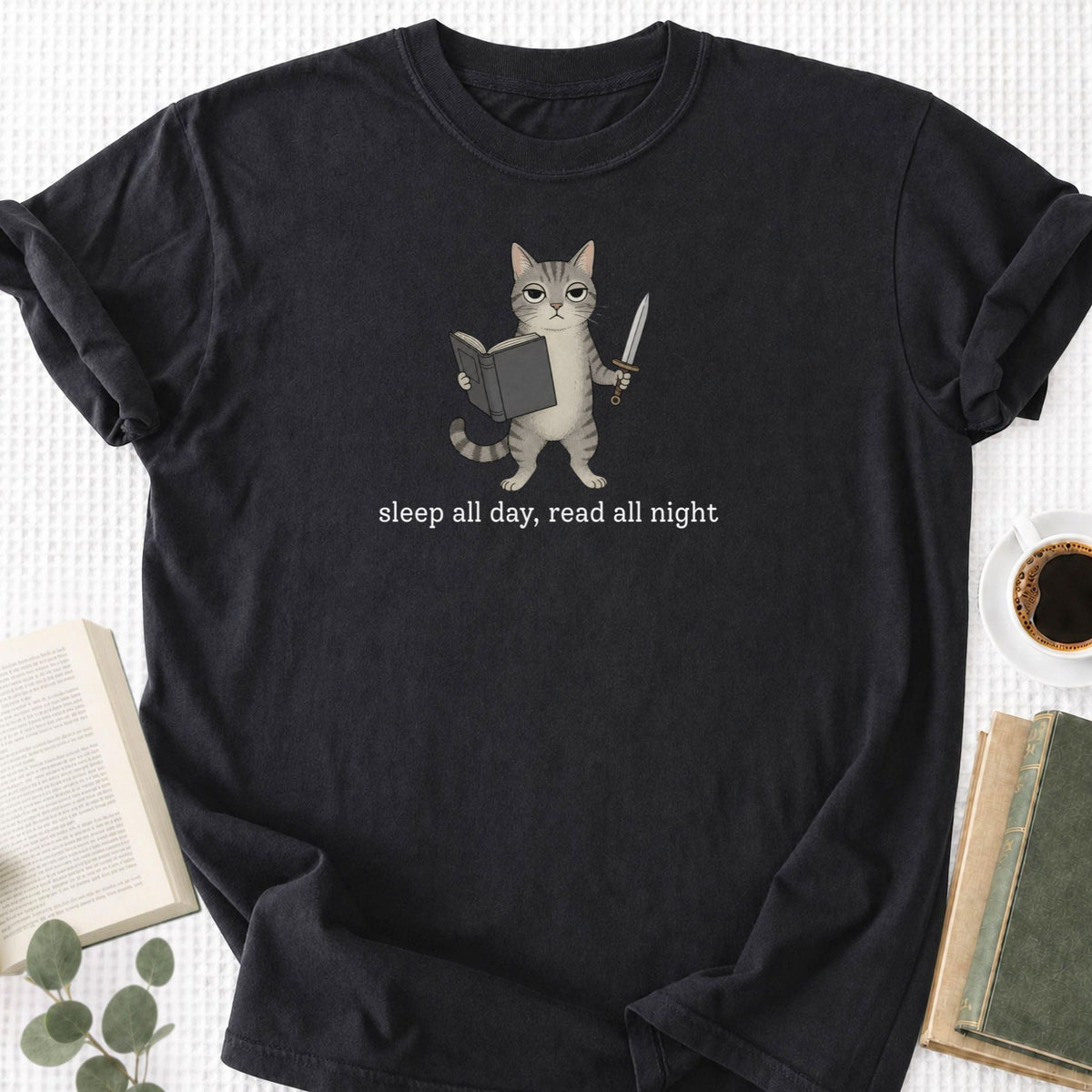 Sleep All Day, Read all Night Unisex T-Shirt