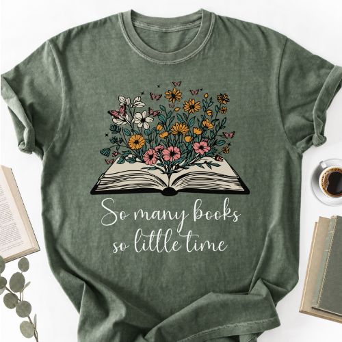 So Many Books So Little Time Floral Unisex T-Shirt