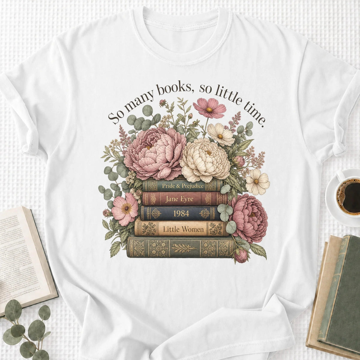 So Many Books So Little Time Unisex T-Shirt