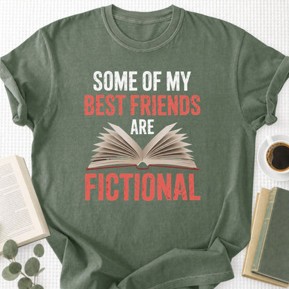 Some Of My Best Friends Are Fictional Unisex T-Shirt