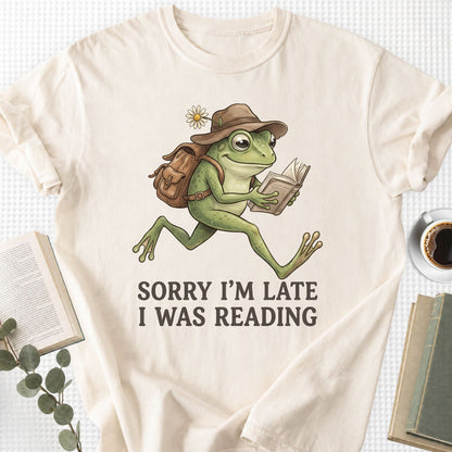 Sorry I'm Late I Was Reading Frog Unisex T-Shirt