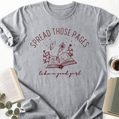 Spread Those Pages Like A Good Girl Unisex T-Shirt