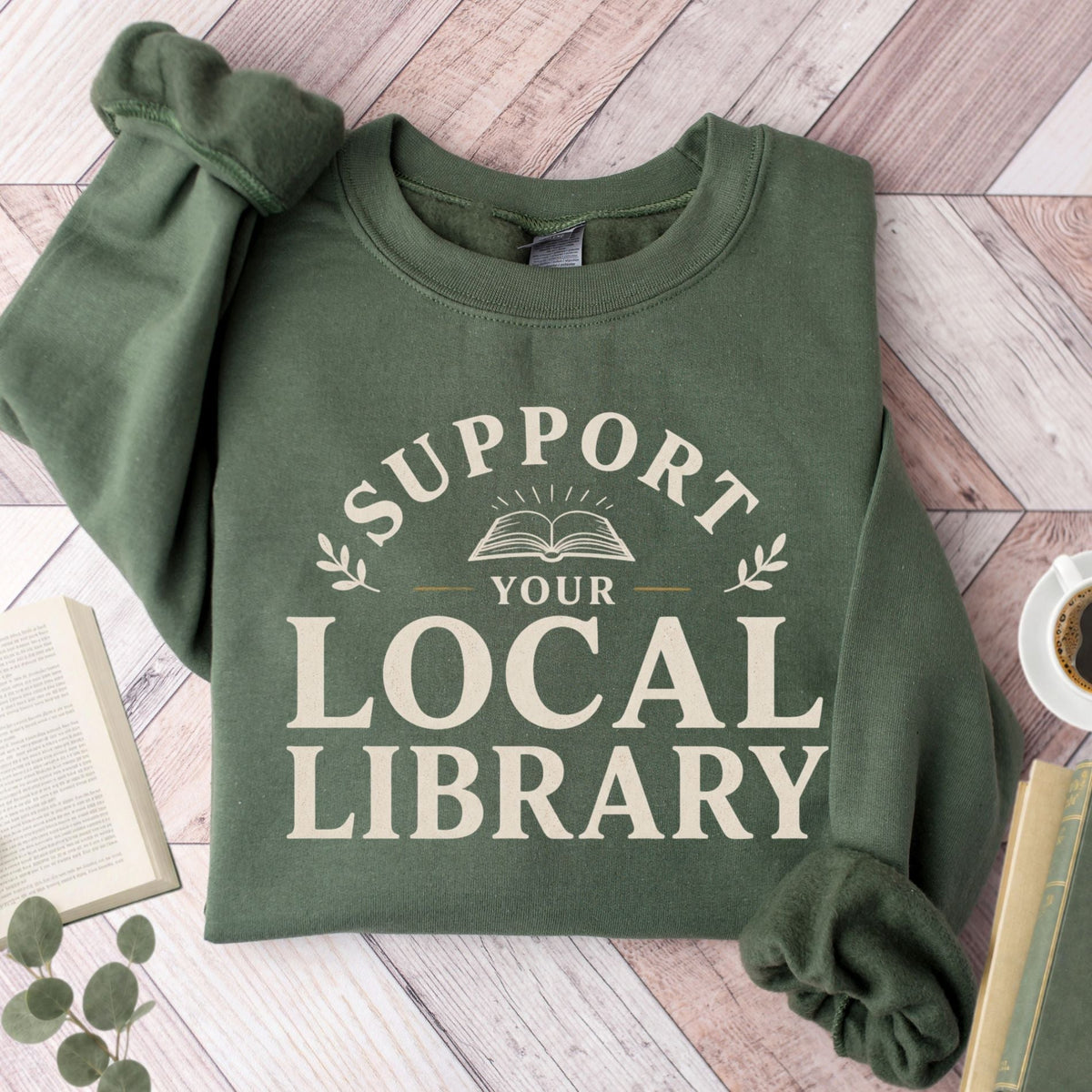 Support Your Local Library Unisex Sweatshirt