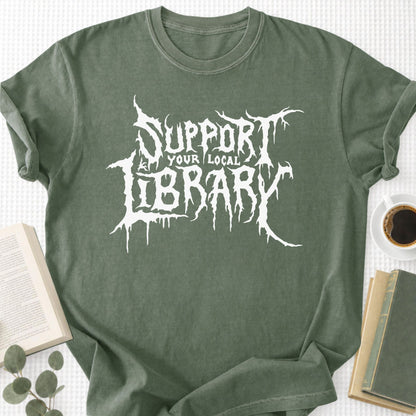 Support Your Local Library Unisex T-Shirt