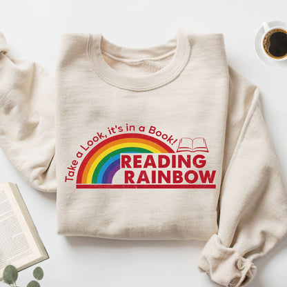 Take A Look, It's In a Book! Reading Rainbow Unisex Sweatshirt