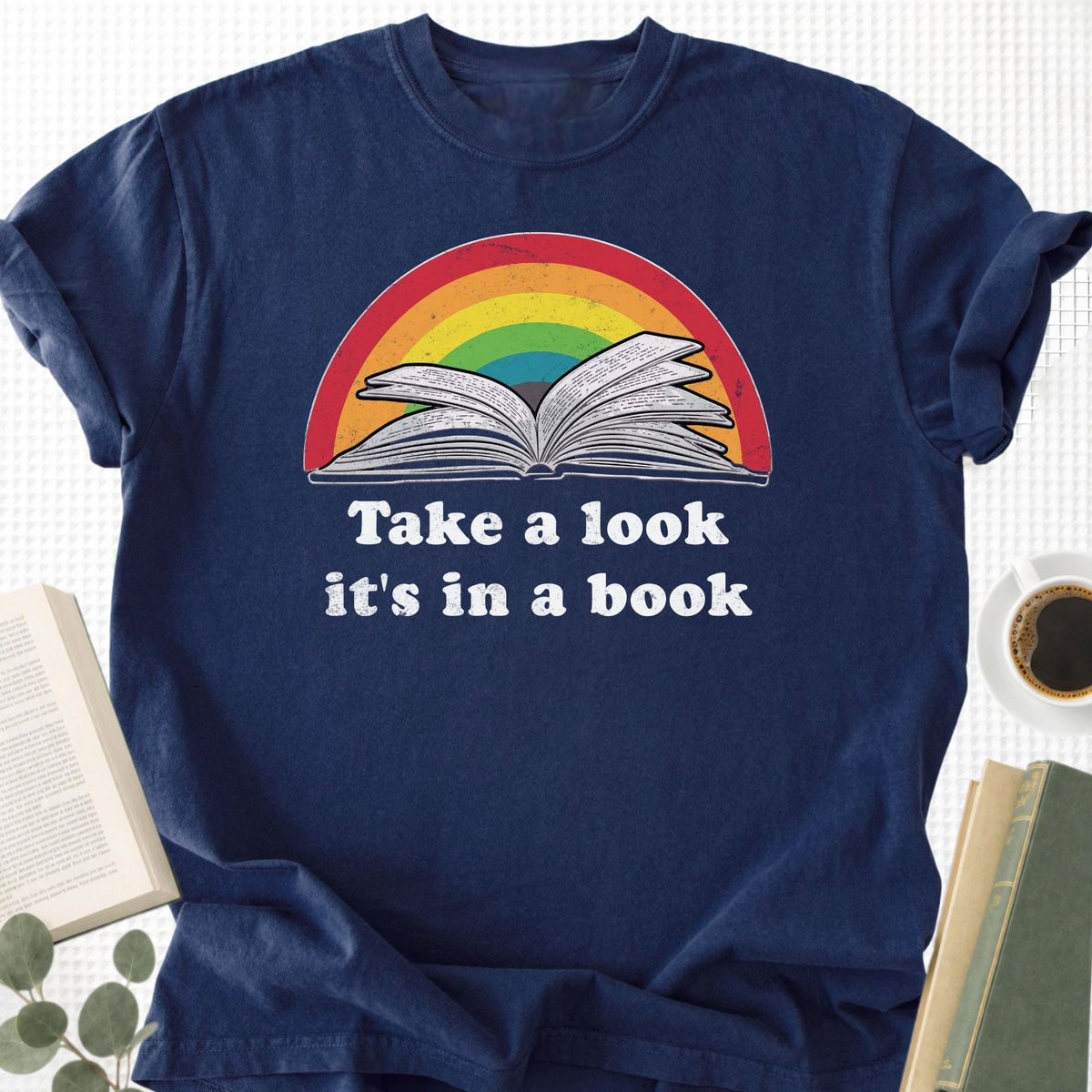 Take a Look It's In a Book Unisex T-Shirt