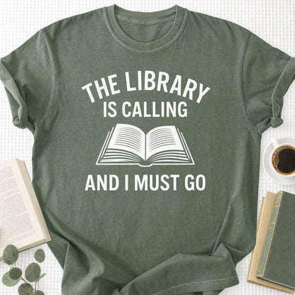The Library Is Calling And I Must Go Unisex T-Shirt