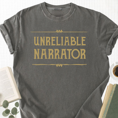 Unreliable Narrator Unisex T-Shirt