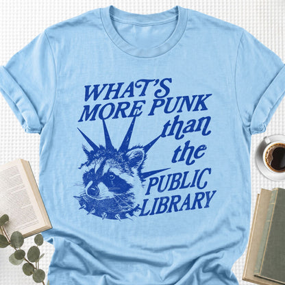 What's More Punk The Public Library Unisex T-Shirt