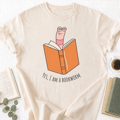 Yes, I Am a Bookworm Unisex T-Shirt
